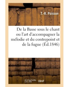 De la Basse sous le chant...