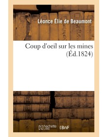 Coup d'oeil sur les mines
