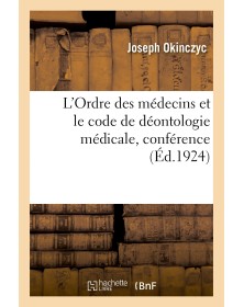 L'Ordre des médecins et le...