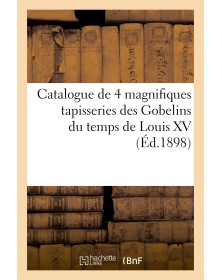 Catalogue de 4 tapisseries...