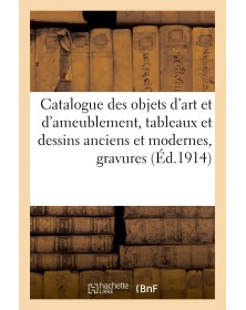 Catalogue des objets d'art...