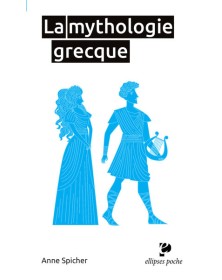 La mythologie grecque