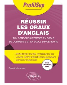 Réussir les oraux d’anglais...