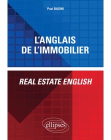 L'anglais de l'immobilier -...