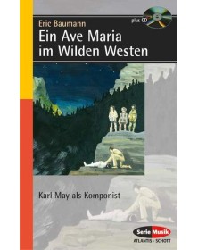 Ein Ave Maria im Wilden Westen