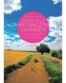 Wenn alle Brünnlein swingen