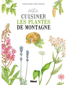 Cuisiner les plantes de...