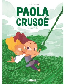 Paola Crusoé - Tome 03 NE