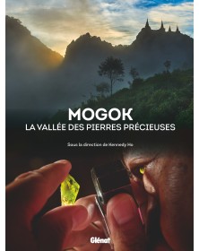 Mogok la vallée des pierres...