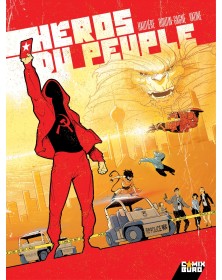 Héros du peuple - Tome 01