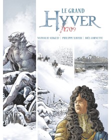 Le Grand Hyver 1709 -...