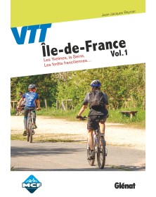 VTT en Île-de-France Vol. 1...