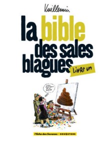 La bible des sales blagues...