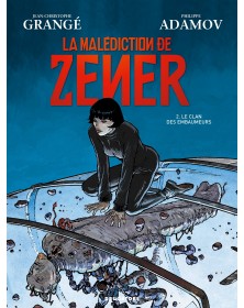 La malédiction de Zener -...