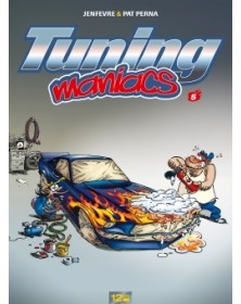 Tuning Maniacs - Tome 05