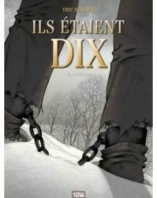 Ils étaient dix - Tome 02