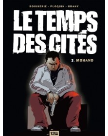 Le Temps des cités - Tome 03