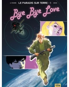 Le Paradis sur Terre - Tome 01