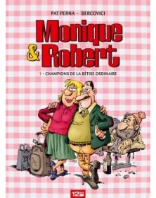 Monique & Robert - Tome 01