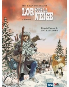 L'Or sous la neige - Tome 01