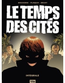 Le Temps des cités - Intégrale