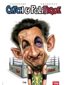 Catch & Politique