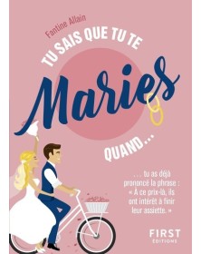 Tu sais que tu te maries...