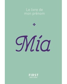 Mia - Le livre de mon prénom