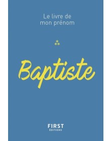 Baptiste - Le livre de mon...