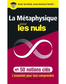 La Métaphysique pour les...