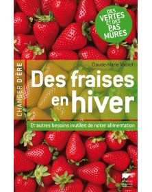 Des fraises en hiver