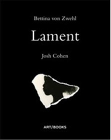 Bettina von Zwehl Lament...