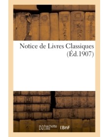 Notice de Livres classiques...
