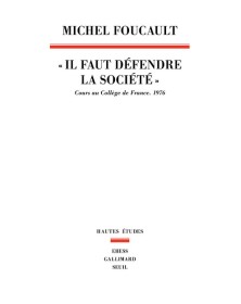 """Il faut défendre la...