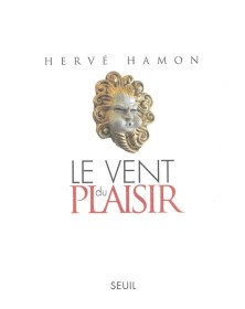 Le Vent du plaisir