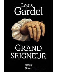 Grand Seigneur