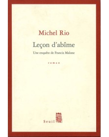 Leçon d'abîme. Une enquête...