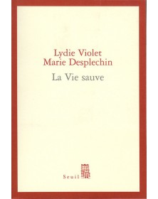 La Vie sauve