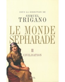Le Monde sépharade, tome 2