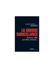La Grande Surveillance