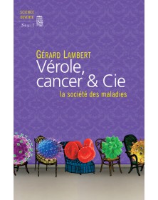 Vérole, cancer & Cie
