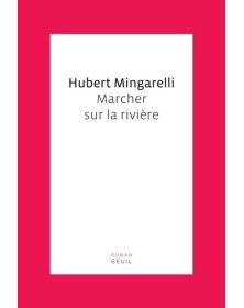 Marcher sur la rivière