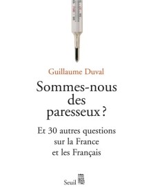 Sommes-nous des paresseux ?