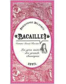 """Racaille!"" comme disait...