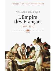 L'Empire des Français, tome...
