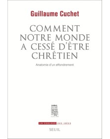 Comment notre monde a cessé...