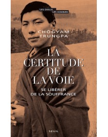 La Certitude de la Voie