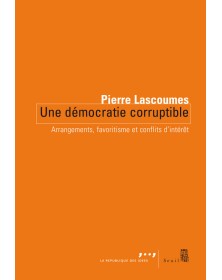 Une démocratie corruptible