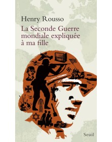 La Seconde Guerre mondiale...