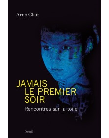 Jamais le premier soir